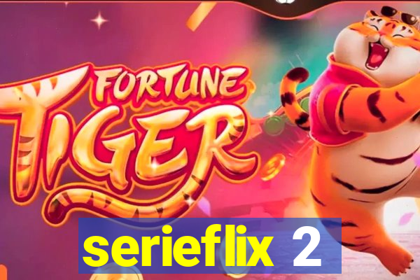 serieflix 2